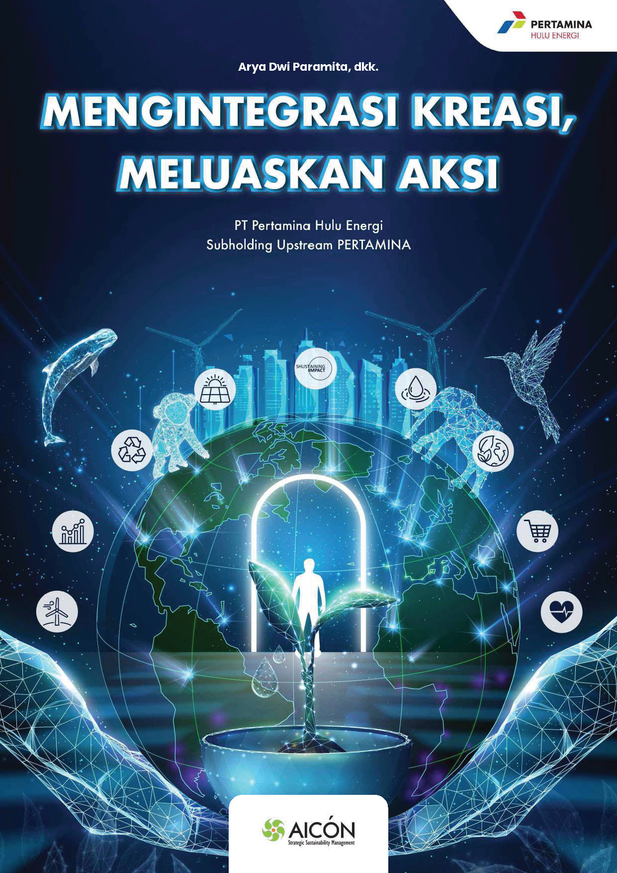 Integrating Creation, Expanding Action